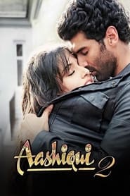 Aashiqui 2 (2013) Hindi Movie WEB-DL 480p [400MB] || 720p [1.1GB] || 1080p [2GB]