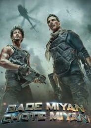 Bade Miyan Chote Miyan Download (2024) Hindi Movie {In All Language} [NF] WEB-DL || 480p [600MB] || 720p [1.5GB] || 1080p [3.3GB]