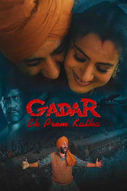 Gadar: Ek Prem Katha (2001) Hindi Movie Bluray || 720p [1.6GB] || 1080p [2.2GB]