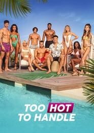 Too Hot to Handle (Season 1-6) [E07 Added] Dual Audio {Hindi-English} WeB-DL 720p [250MB] || 1080p [800MB]